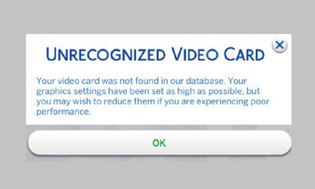 fix sims 4 unrecognized video card error