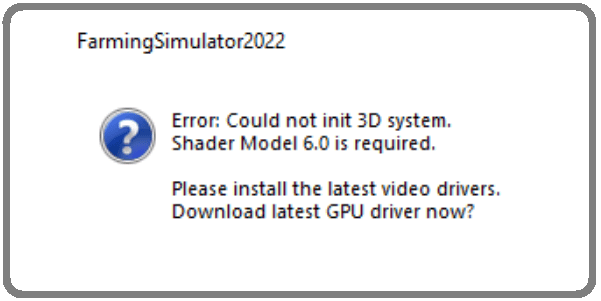 error-could-not-init-3d-system-shader-6.0-is-required